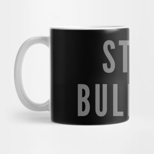 Stop Bullying Mug